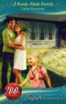 Paperback A Ready-Made Family (Silhouette Superromance) Book