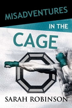 Paperback Misadventures in the Cage Book