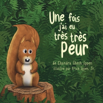 Paperback Une fois, j'ai eu très très peur [French] Book