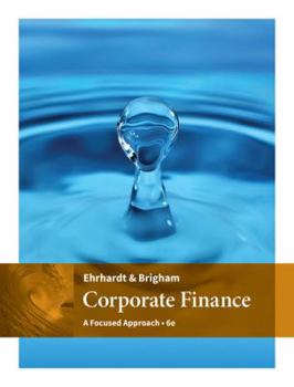 Hardcover Corporate Finance: A Focused Approach Book