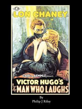 Paperback LON CHANEY AS THE MAN WHO LAUGHS - An Alternate History for Classic Film Monsters Book