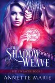 Paperback The Shadow Weave Book