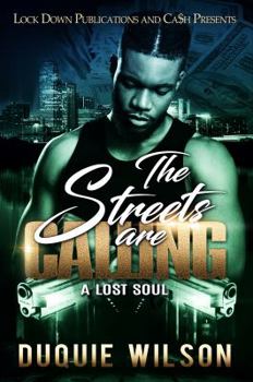 Paperback The Streets Are Calling: A Lost Soul Book