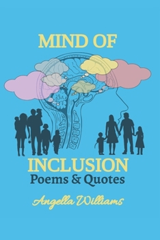 Paperback Mind Of Inclusion: Poems & Quotes Book