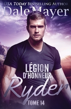 Légion d'honneur: Ryder (French) (French Edition)