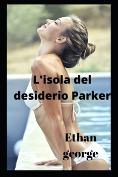 Paperback L'isola del desiderio Parker Book