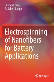 Paperback Electrospinning of Nanofibers for Battery Applications Book