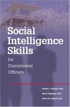 Paperback Social Intelligence Skills for Correctional Officers Book