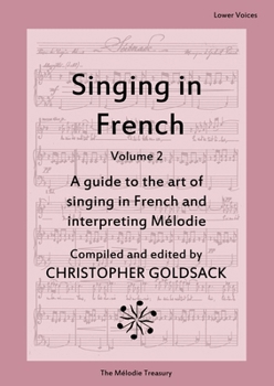 Paperback Singing in French, volume 2 - lower voices Book
