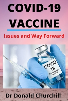 Paperback Covid-19 Vaccine: Issues and Way Forward Book