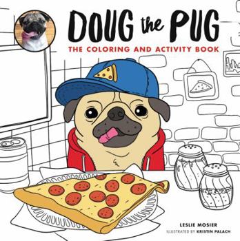 Paperback Doug the Pug: The Coloring and Activity Book