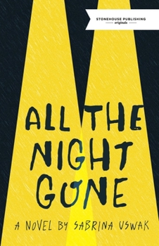 Paperback All the Night Gone Book
