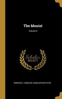 Hardcover The Monist; Volume 5 Book