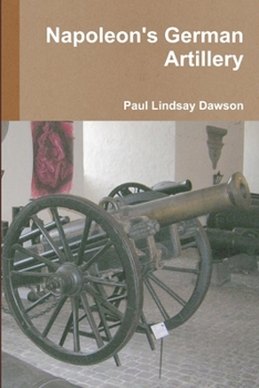 Paperback Napoleon's German Artillery Book