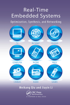 Paperback Real-Time Embedded Systems: Optimization, Synthesis, and Networking Book