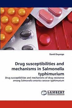 Paperback Drug susceptibilities and mechanisms in Salmonella typhimurium Book