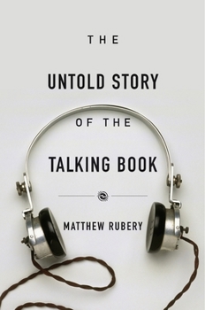 Hardcover The Untold Story of the Talking Book