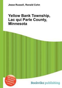 Paperback Yellow Bank Township, Lac Qui Parle County, Minnesota Book