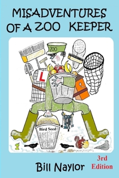 Paperback Misadventures of a Zoo Keeper 3rd Edition Book