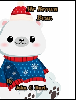 Hardcover Mr Brown Bear. Book