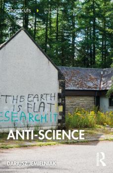 Paperback Anti-Science: Shortcuts to a Big Idea Book
