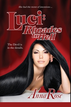 Hardcover Luci: Rhoades to Hell Book