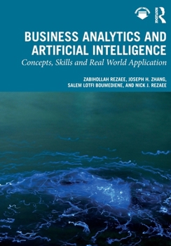 Paperback Business Analytics and Artificial Intelligence: Concepts, Skills and Real World Application Book