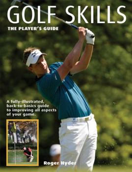 Paperback Golf Skills: The Player's Guide Book