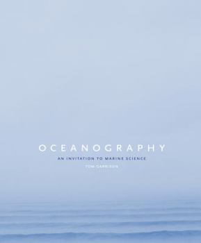 Hardcover Oceanography: An Invitation to Marine Science Book