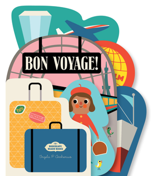 Board book Bookscape Board Books: Bon Voyage! Book