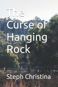 Paperback The Curse of Hanging Rock Book