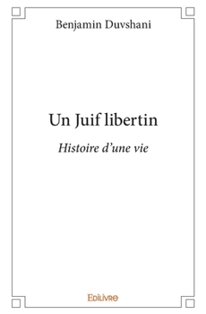 Paperback Un Juif libertin (suite): Cinquième saison, le deuxième hiver - Cinquième saison, le deuxième hiver [French] Book
