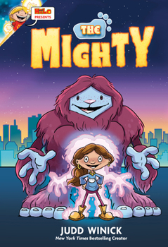 Hardcover Hilo Presents: The Mighty: (A Graphic Novel) Book