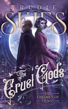 Paperback The Children of Chaos: Book Two of The Cruel Gods Book