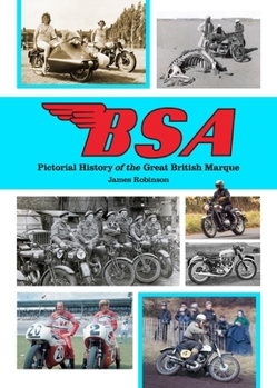 Hardcover Bsa: Pictorial History of the Great British Marque Book