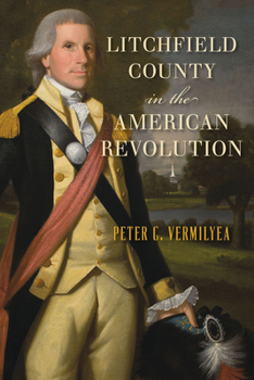Paperback Litchfield County in the American Revolution Book