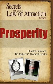 Hardcover Prosperity - Secrets to the Law of Attraction Book