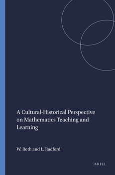 Paperback A Cultural-Historical Perspective on Mathematics Teaching and Learning Book