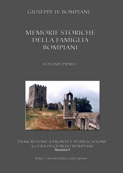 Paperback Memorie storiche della famiglia Bompiani (Vol. I) [Italian] Book