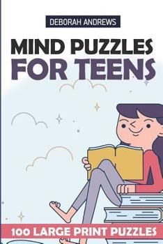Paperback Mind Puzzles For Teens: Doppelblock Puzzles - 100 Large Print Puzzles Book