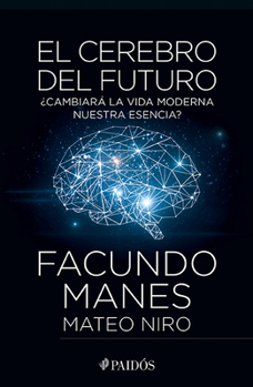 Paperback El Cerebro del Futuro [Spanish] Book