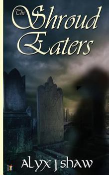 Paperback The Shroud Eaters Book