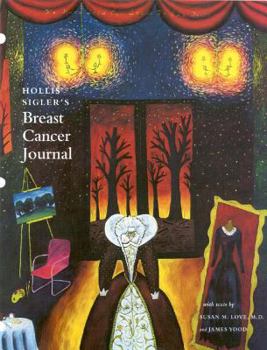 Paperback Hollis Sigler's Breast Cancer Journal Book