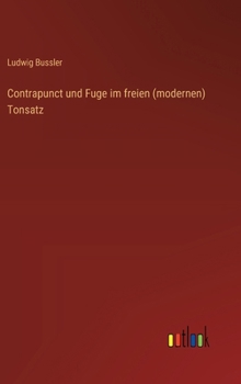 Hardcover Contrapunct und Fuge im freien (modernen) Tonsatz [German] Book