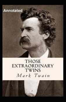 Paperback Those Extraordinary Twins Annotated Book