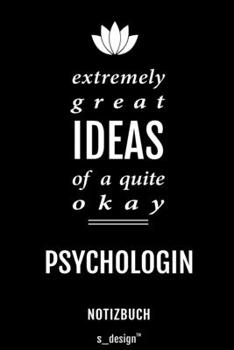 Notizbuch für Psychologen / Psychologe / Psychologin: Originelle Geschenk-Idee [120 Seiten liniertes blanko Papier] (German Edition)