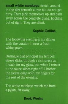 Paperback Sophie Collins: Small White Monkeys, on Self-Expression, Selp-Help and Shame Book