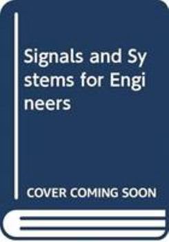 Hardcover Signals and Systems for Engineers Book