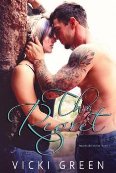 Paperback The Regret (Heartache series #2) Book