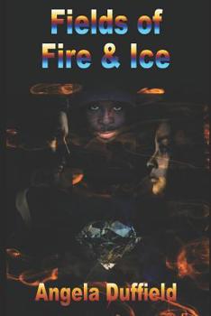Paperback Fields of Fire and Ice Book